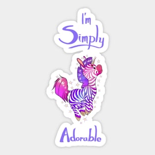 Pink zebracorn I’m simply adorable Sticker